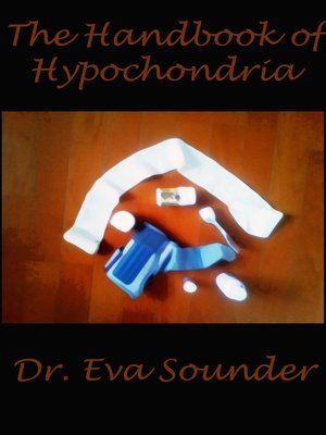 cover image of The Handbook of Hypochondria